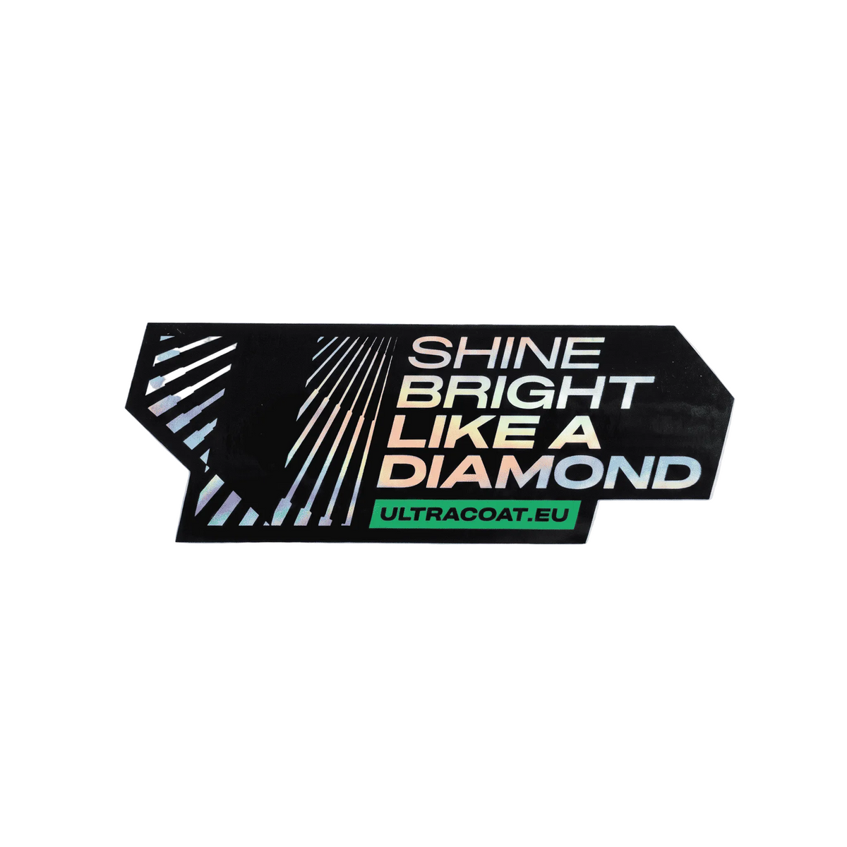 ULTRACOAT Naklejka Shine Bright Like A Diamond
